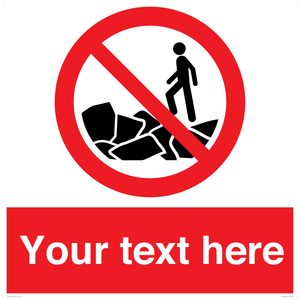 Custom No climbing on rocks